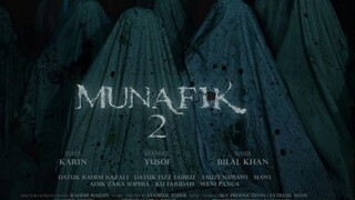 MUNAFIK 2 2025