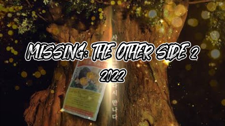 KENALAN SAMA HANTU! (MISSING THE OTHER SIDE SEASON 2 2022)