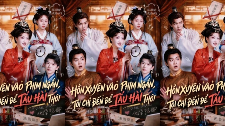 TRỌN BỘ - HỒN XUYÊN VÀO PHIM NGẮN, TÔI CHỈ ĐẾN ĐỂ TẤU HÀI THÔI ( Trần Dịch Tịch , Lưu Mộc Lâm )