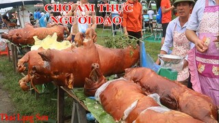 Độc Lạ Ẩm Thực Chợ Người Dao Ở Độ Cao Trên 1000m Với Rất Nhiều Đặc Sản Lạng Sơn I Thai Lạng Sơn