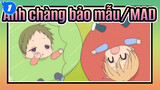 [Anh chàng bảo mẫu/MAD] Các cảnh đáng yêu_1