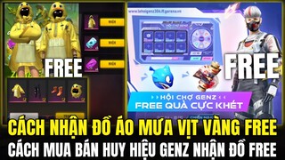 Cách Nhận Đồ Áo Mưa Vịt Vàng FREE - Mẹo Chơi Hội Chợ Genz Cực Nhanh Nhận Đồ Anh Ét O Ét |Free Fire