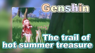 The trail of hot summer treasure