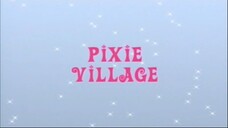 Winx Klub - Sezona 2 Epizoda 20 - Pixie vas (Slovene)