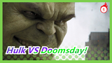 Hulk VS Doomsday!_1