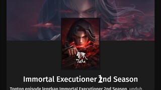 Immortal Executioner S1 Episode 1 - 10 Sub Indo