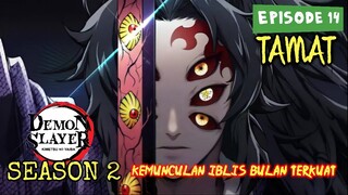 TAMAT Kimetsu No Yaiba SEASON 2 EPISODE 14 ‼️ Manga Chapter 98-99 || Demon Slayer