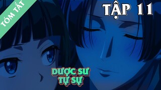 TÓM TẮT | Kusuriya no Hitorigoto : Dược Sư Tự Sự tập 11