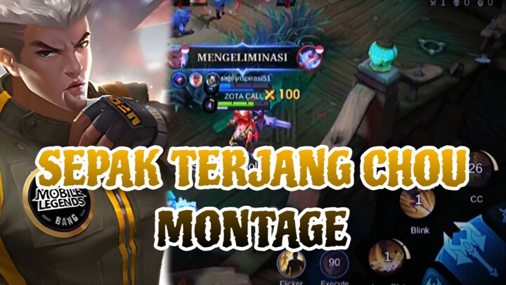 SEPAK TERJANG CHOU MONTAGE
