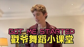 Hướng dẫn nhảy bài "Got Me Started" của Troye Sivan [Phiên bản gốc]