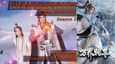 Eps 94/44 | Lord Of The Ancient God Grave "Wan Jie Du Zun" Season 2