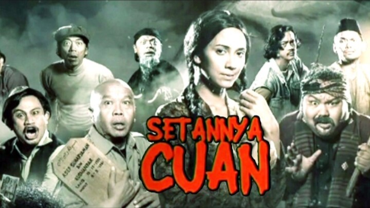 SETANNYA CUAN. Thriller Komedi Indonesia 2026