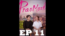 PRAOMOOK EPISODE 11 (english sub)