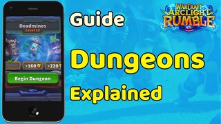 Basic Warcraft Arclight Rumble DUNGEONS Guide.