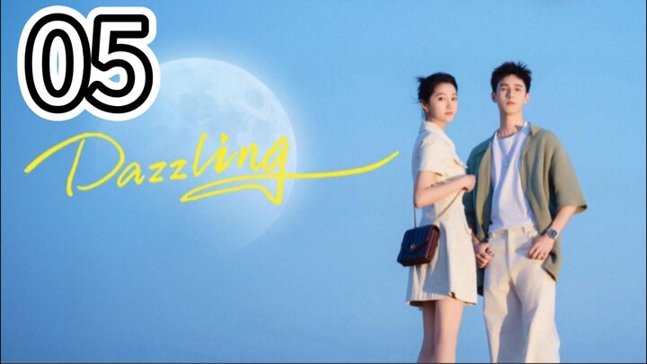 🇨🇳 Dazzling- English Sub- Episode 5