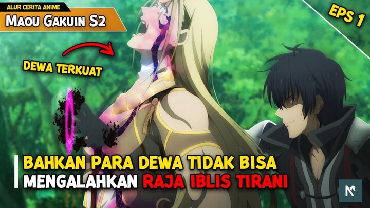 Bahkan Dewa Terkuat Bukan Tandingan bagi Raja Iblis Tirani - Alur Cerita Anime