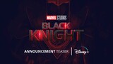BLACK KNIGHT - Teaser Trailer | Kit Harington Returns As Dane Whitman | Marvel Studios & Disney+