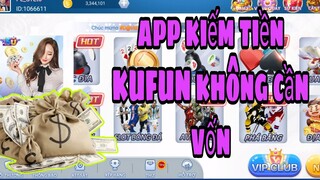 [Kiếm Tiền Online] game bài đổi thưởng kufun - game bài online hot 2022 - nhận tiền free