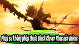 Pháp sư không phép thuật Black Clover | Ác Quỷ Đen