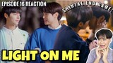 Light On Me Episode 16 (Finale) | REACTION