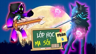 Minecraft Lớp Học Ma Sói (Phần 8) #6- MA SÓI BIG BANG BIẾN HÌNH 🐺 vs 🤯