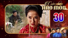 CUỘC CHIẾN HÀO MÔN Tập 30 | Phim bộ cổ trang Việt Nam hay mới nhất 2025 | Phim Việt Nam THVL
