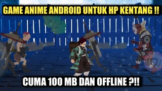 Game Anime Android Terbaik Untuk Hp Kentang !! Cuma 100 MB Dan Offline !!!