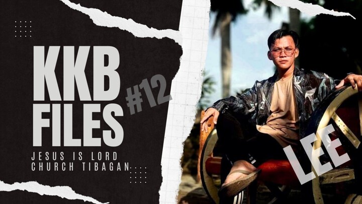 KKB TIBAGAN 37 - KKB FILES featuring Lee