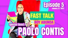 Fast Talk with Boy Abunda: Paolo Contis, nagsalita na sa kanyang mga alegasyon!