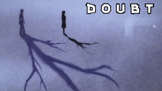 Doubt eps 7