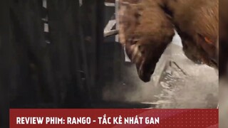 RANGO - TẮC KÈ NHÁT GAN tập 5