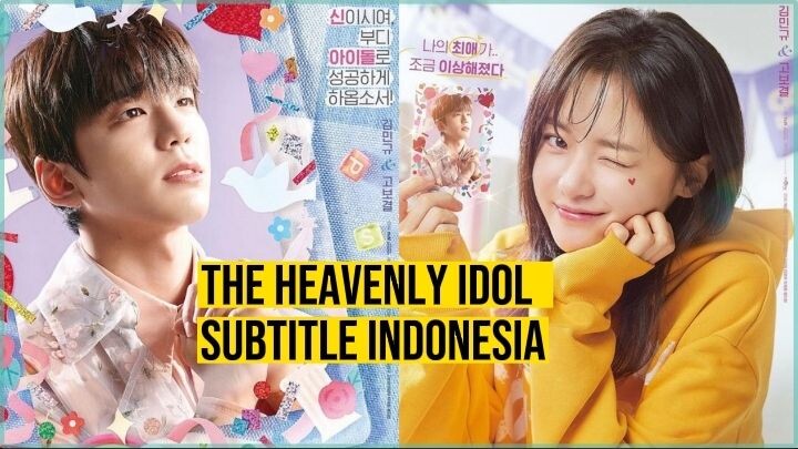 The Heavenly Idol Episode 6 Subtitle Indonesia