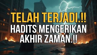 NGERI! Hadis Akhir Zaman Ini TERNYATA Sudah TERJADI di Depan Mata!