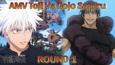 AMV Gojo Satoru Vs Toji Round 1