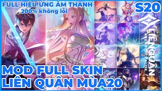 Hướng Dẫn Mod FULL Skin Hot Liên Quân Mùa 20 Mới Nhất Có Hiệu Ứng Âm Thanh