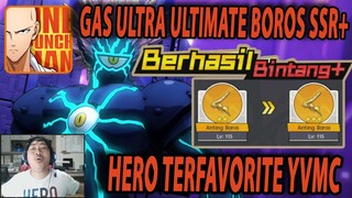 🔥🔥YVMC GAS ULTRA ULTIMATE  SSR+ BOROS [100JUTA OUTPUT DAMAGE KROCO?] - ONE PUNCH MAN:The Strongest