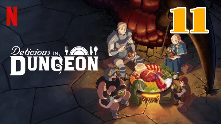 Delicious in Dungeon Episode 11
