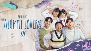 [Indo Sub] Alumni Lovers EP 01