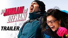 Yeh Jawaani Hai Deewani 2013