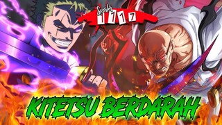 SPOILER OP 1117 - AKHIRNYA!! YANG KITA TUNGGU2!! ZORO VS NUSJURO PECAHHH!!! DUEL KITETSU DIMULAI!!