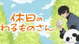 Tập 7 | Kyuujitsu no Warumono-san - Vietsub