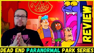 Dead End: Paranormal Park (2022) Netflix Animated Series Review - DeadEndia