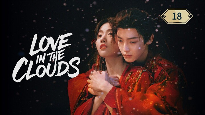 Love in the Clouds ep 18 eng sub