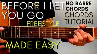 Freestyle - BEFORE I LET YOU GO Chords (EASY GUITAR TUTORIAL) for Acoustic Cover