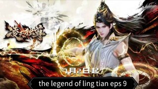 the legend of ling tian eps 9 Subs AI