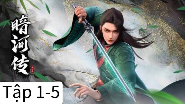 Blood River [A Tale of the Land of Deep Rivers] (Ám Hà Truyện)-Tập 1-5/26