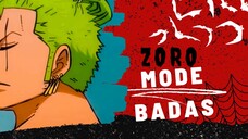 [AMV] ONE PIECE - ZORO MODE BADAS