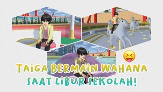 TAIGA BERMAIN WAHANA! || DRAMA SAKURA SCHOOL SIMULATOR