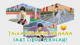 TAIGA BERMAIN WAHANA! || DRAMA SAKURA SCHOOL SIMULATOR