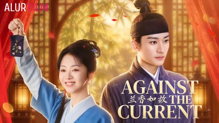 Against the Current (2026) Episode 7 Sub Indonesia